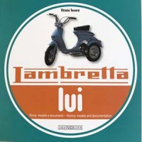 Lambretta LUI History, models and documentation book