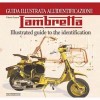 Lambretta Illustrated Identification Guide book - Vittorio Tessera