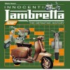 Innocenti Lambretta - The Definitive History book by Vittorio Tessera