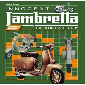 Innocenti Lambretta - The Definitive History book by Vittorio Tessera