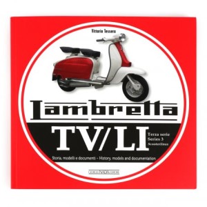 Lambretta TV/LI Ser3 History, models and documentation book